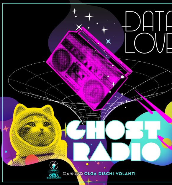 Ghost Radio_                                           DATA LOVE